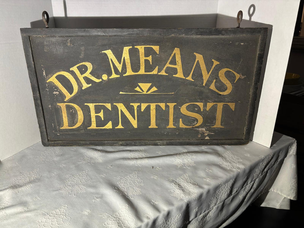 Double-Sided Trade Sign – “DR. MEANS – DENTIST”  Lincoln, Illinois, circa 1905–1915