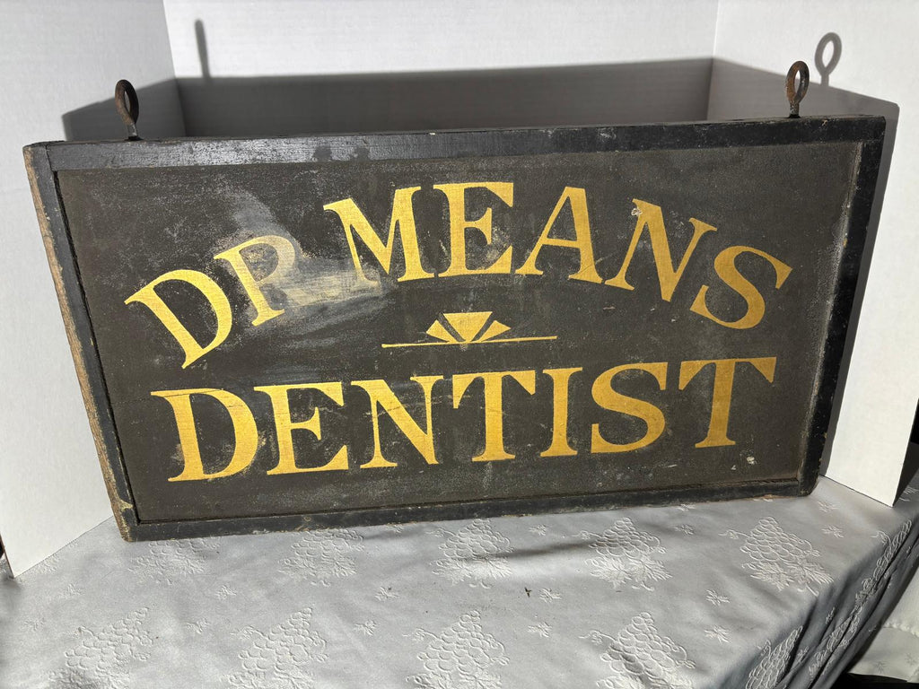 Double-Sided Trade Sign – “DR. MEANS – DENTIST”  Lincoln, Illinois, circa 1905–1915