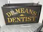Double-Sided Trade Sign – “DR. MEANS – DENTIST”  Lincoln, Illinois, circa 1905–1915