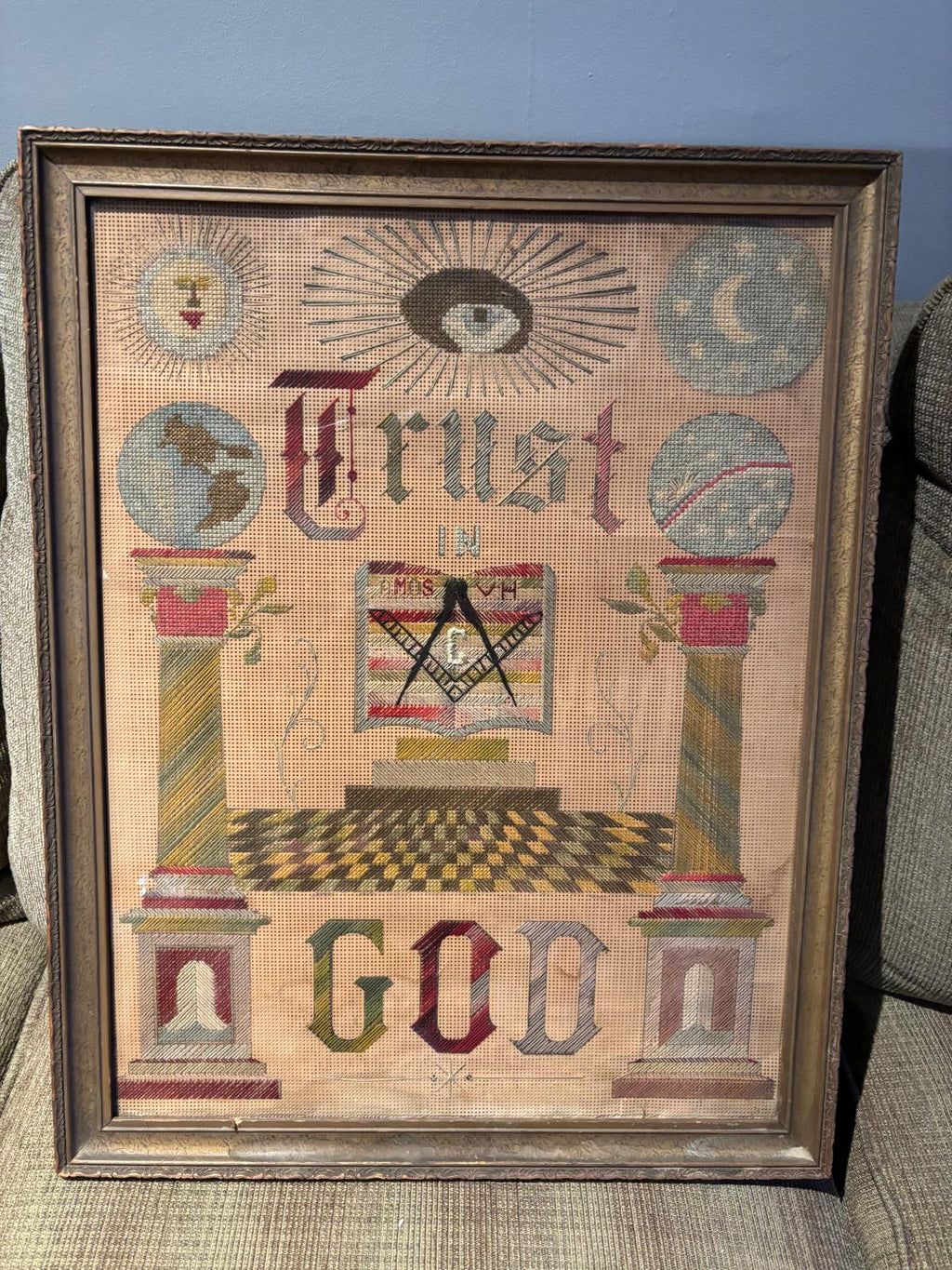 American Masonic Needlework Sampler — “Trust in God” Gertrude O’Conner, Harvey, Illinois, circa 1880s